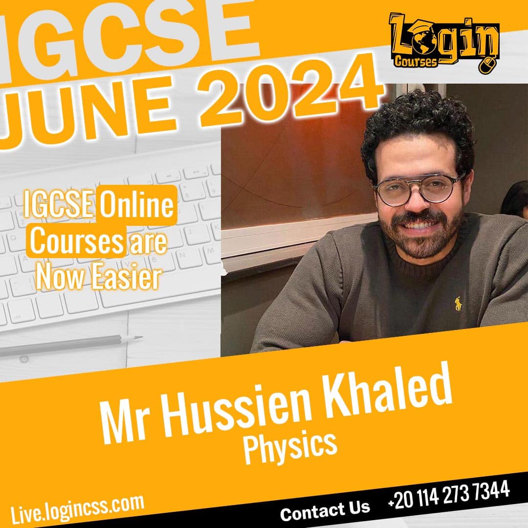 Dr Hussien Khaled - Physics OL June 2024 - Login Courses